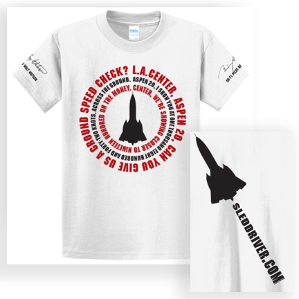 <i>LIMITED EDITION!</i> THE OFFICIAL SR-71 Speed Check T-Shirt